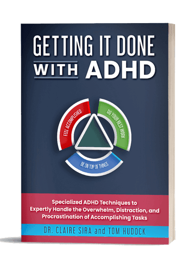 Getting It Done with ADHD